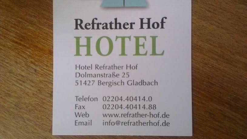 Hotel Refrather Hof Bergisch Gladbach Exterior foto